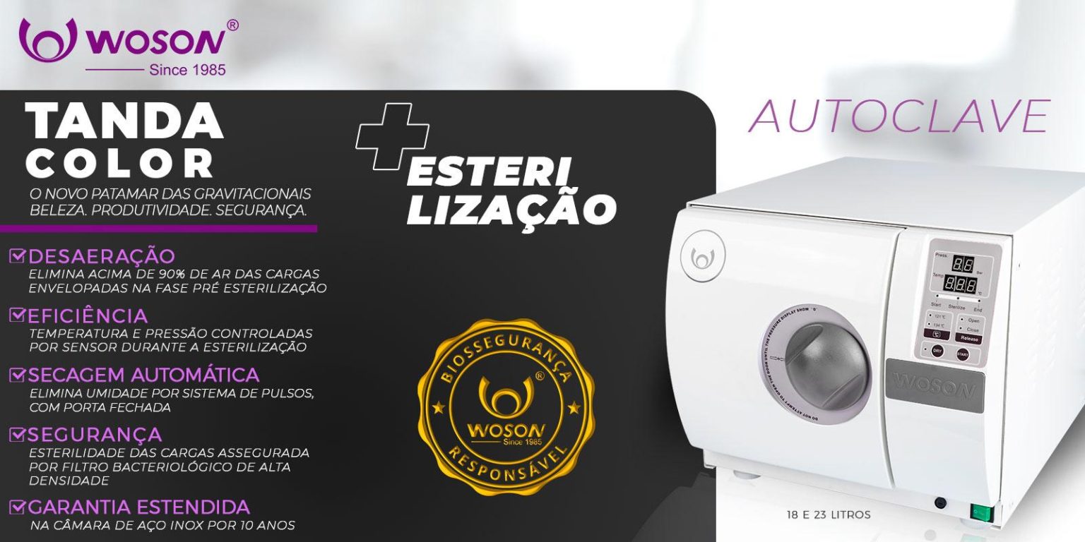 Woson Color 5 MOTIVOS PARA ADQUIRIR A SUA AUTOCLAVE TANDA COLOR 2.0 - Woson